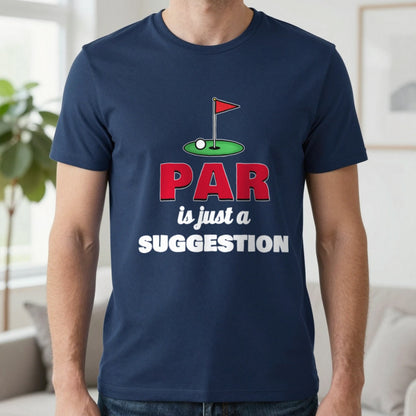 Par Is Just A Suggestion Funny Golf T-Shirt & Sweatshirt in Navy (T-Shirt), worn, our photo