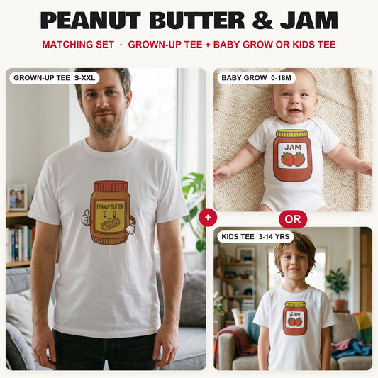 Peanut Butter & Jam matching set: grown-up tee with baby grow or kids tee