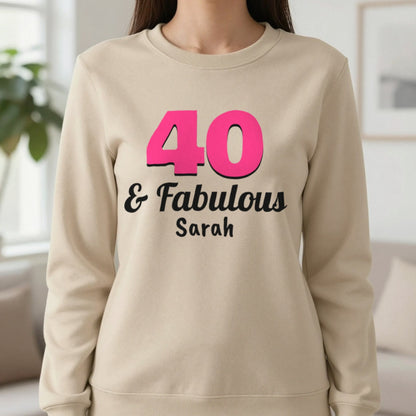 Personalised 40 And Fabulous T-Shirt Sweatshirt in Sand, worn, our photo