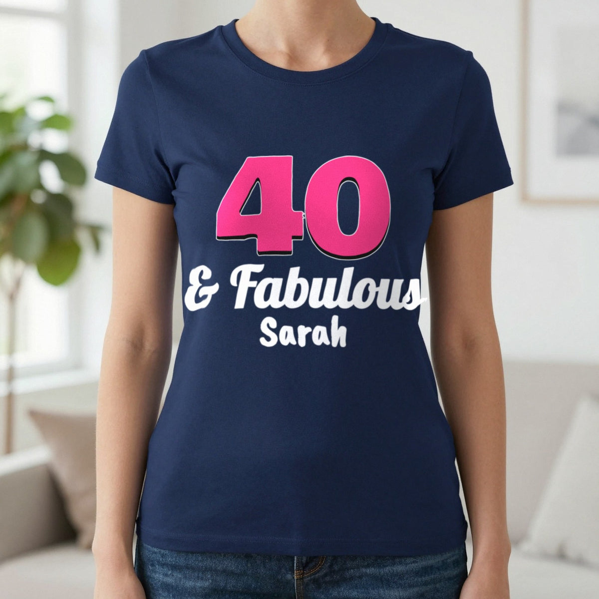 Personalised 40 And Fabulous T-Shirt T-Shirt in Navy, worn, our photo
