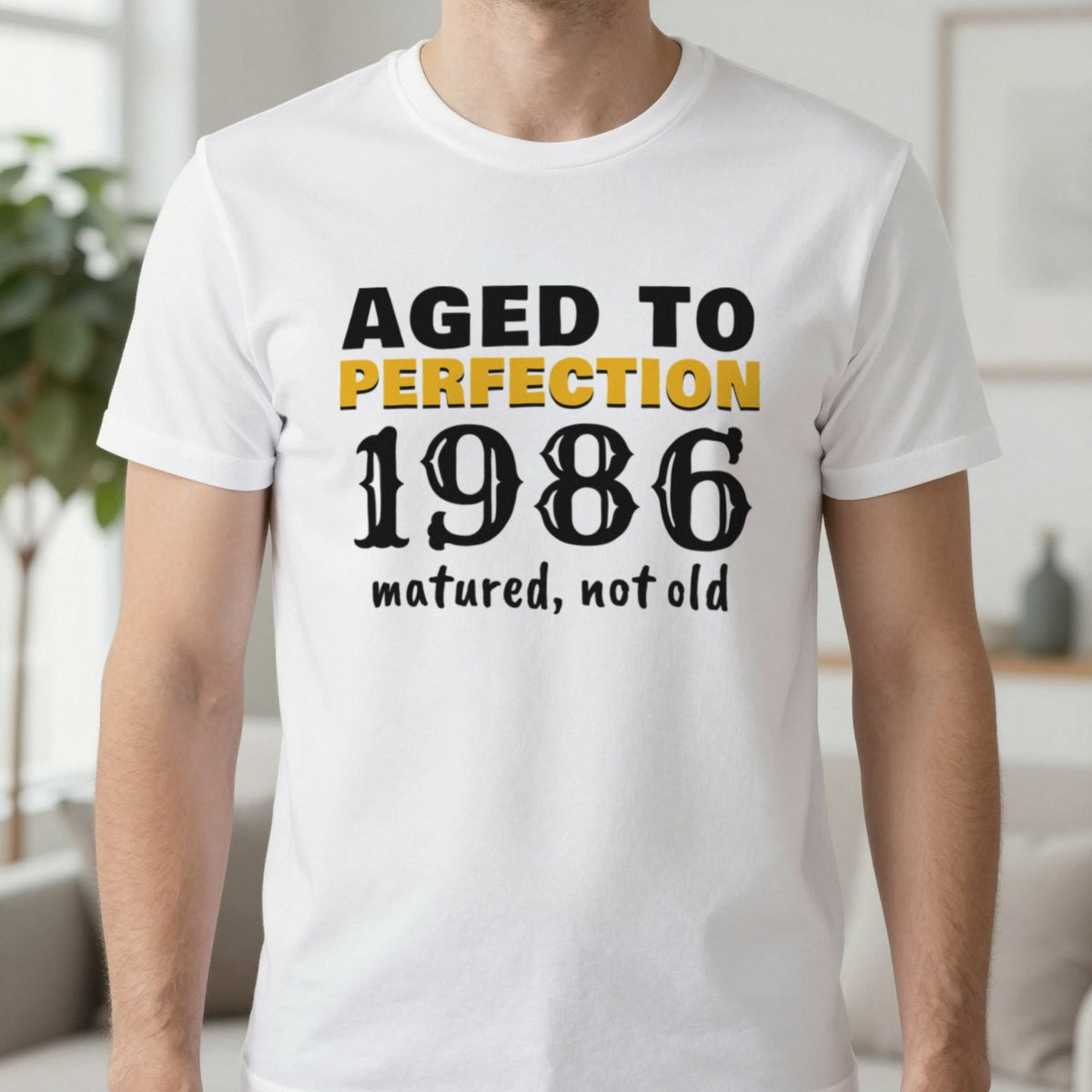 Personalised Aged To Perfection Year T-Shirt T-Shirt in White, worn, our photo