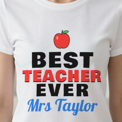 Personalised Best Teacher Ever T-Shirt & Sweatshirt print close-up, our photo
