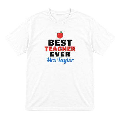 Personalised Best Teacher Ever T-Shirt & Sweatshirt laid flat