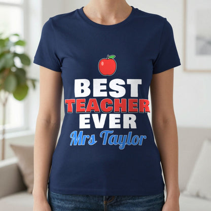 Personalised Best Teacher Ever T-Shirt & Sweatshirt T-Shirt in Navy, worn, our photo