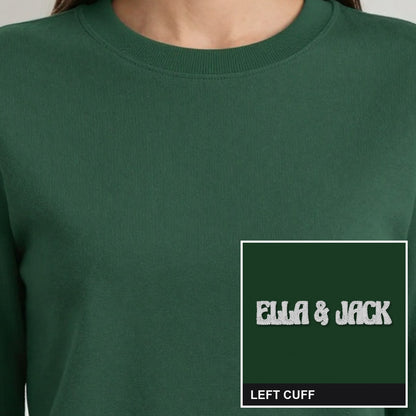 Cuff Embroidered Sweatshirt with Names, adult sweatshirt in forest green, embroidered