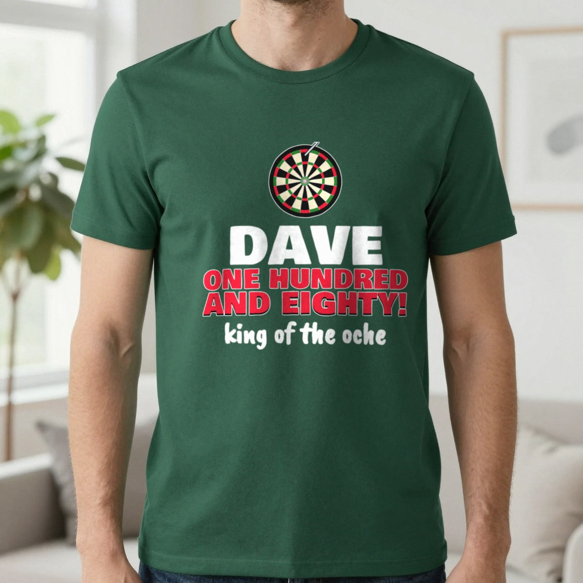 Personalised Darts 180 T-Shirt & Sweatshirt T-Shirt in Forest Green, worn, our photo