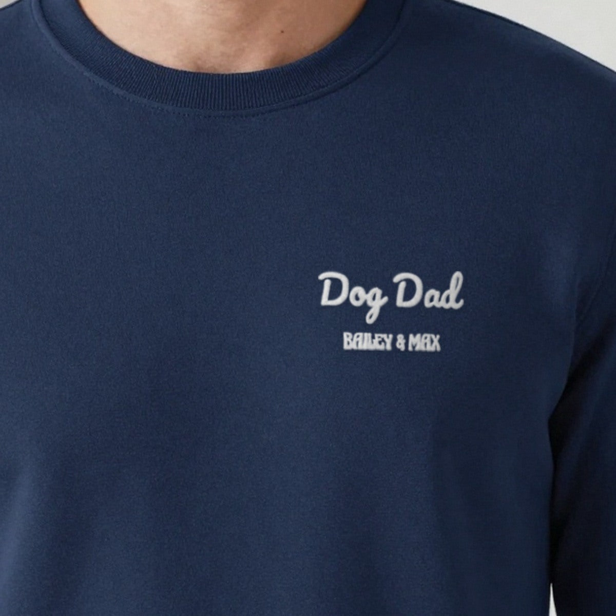 Dog Dad T-Shirt with Dog Names, adult sweatshirt in navy, embroidered