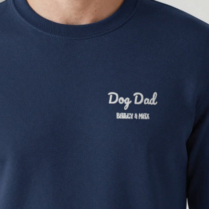 Dog Dad T-Shirt with Dog Names, adult sweatshirt in navy, embroidered