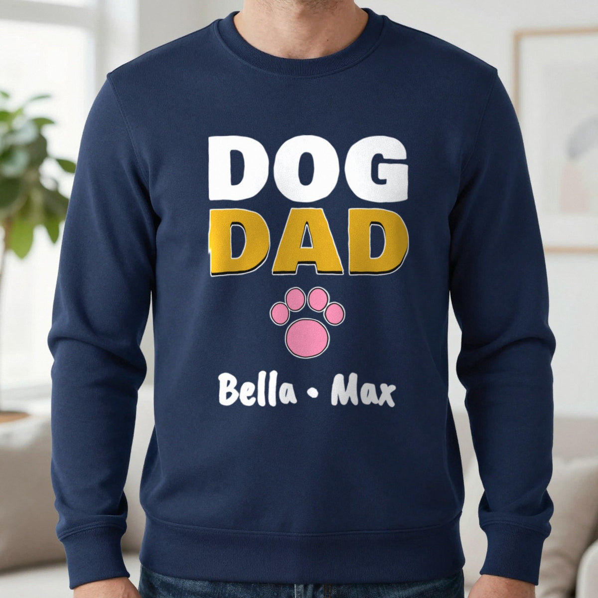 Personalised Dog Dad Names T-Shirt & Sweatshirt Sweatshirt in Navy, worn, our photo