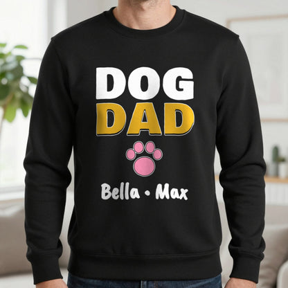 Personalised Dog Dad Names T-Shirt & Sweatshirt Sweatshirt in Black, worn, our photo