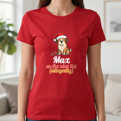 Personalised Nice List Dog Christmas Jumper & T-Shirt T-Shirt in Red, worn, our photo