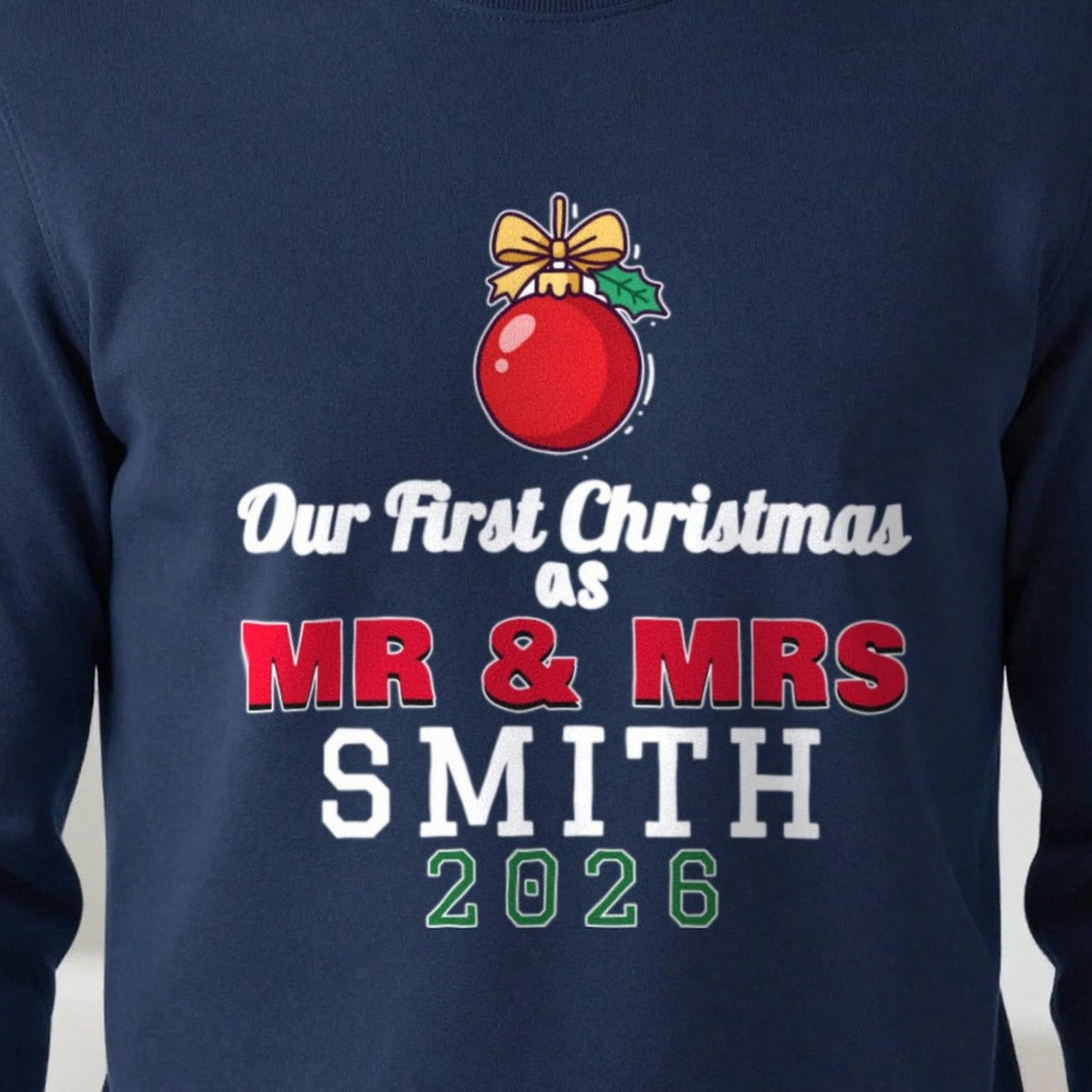 Personalised Our First Christmas As Mr & Mrs Jumper & T-Shirt print close-up, our photo