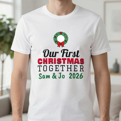 Personalised Our First Christmas Together Jumper & T-Shirt T-Shirt in White, worn, our photo