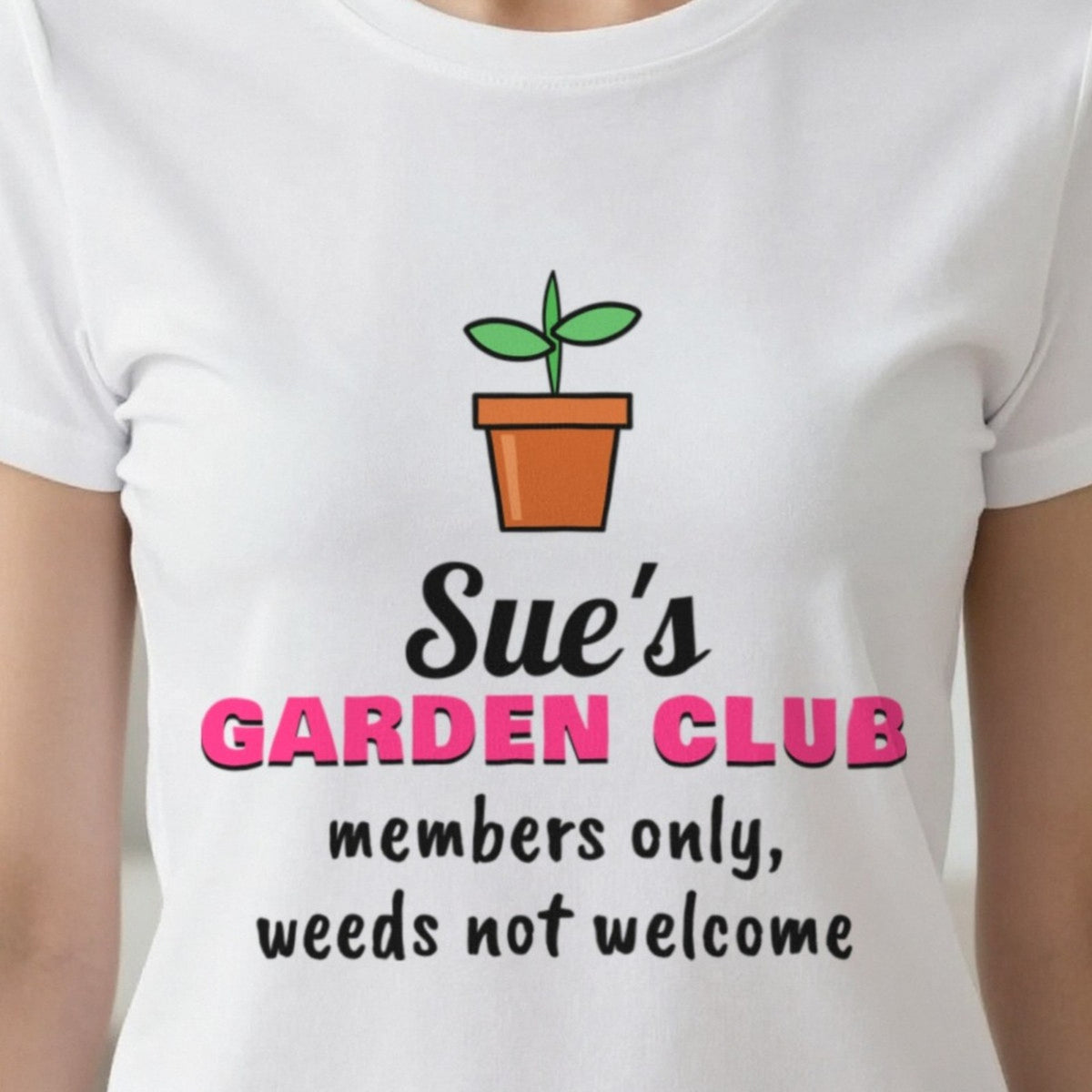 Personalised Garden Club T-Shirt & Sweatshirt print close-up, our photo
