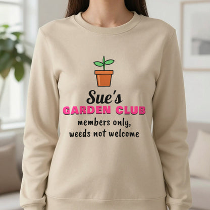 Personalised Garden Club T-Shirt & Sweatshirt Sweatshirt in Sand, worn, our photo
