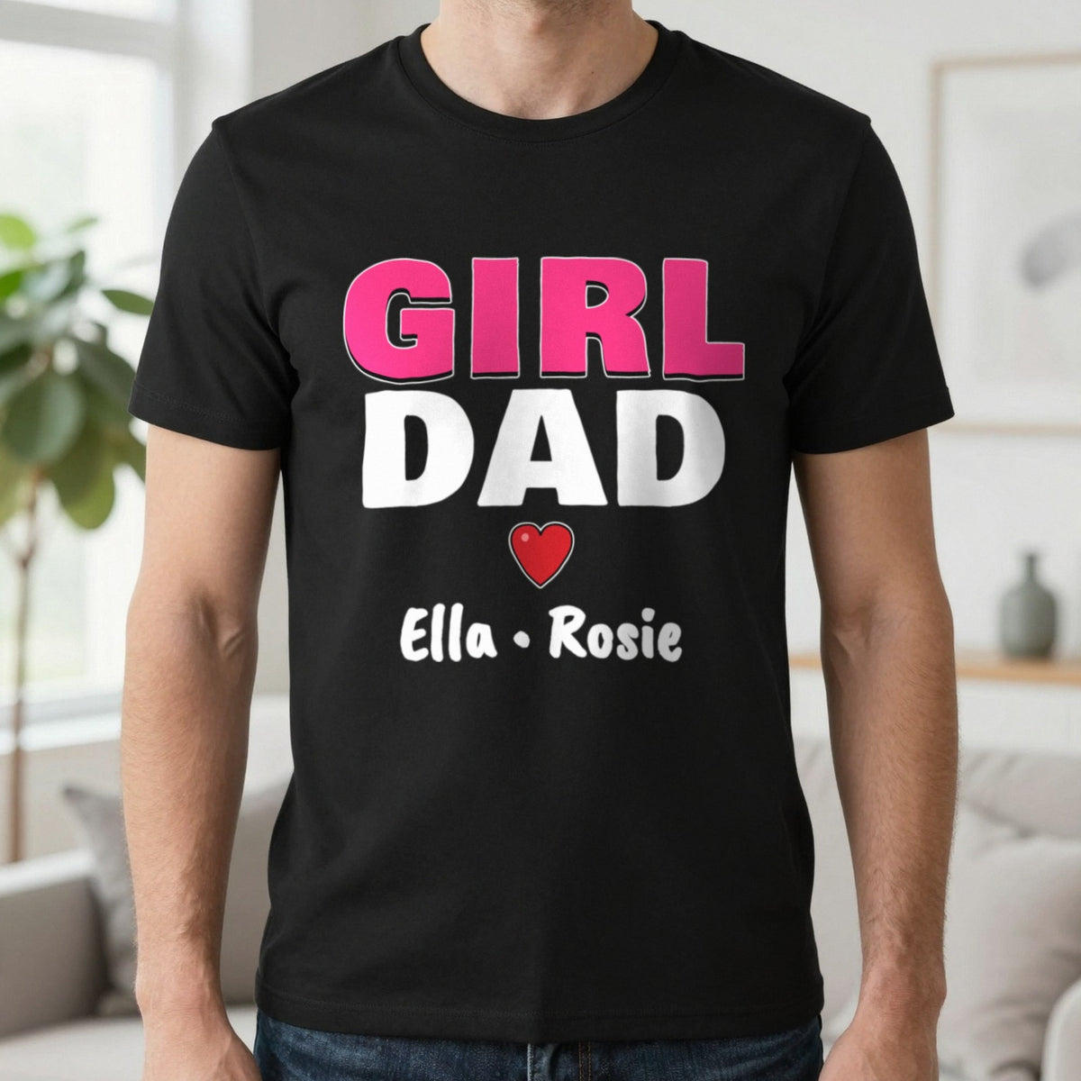 Personalised Girl Dad T-Shirt With Daughters Names T-Shirt in Black, worn, our photo