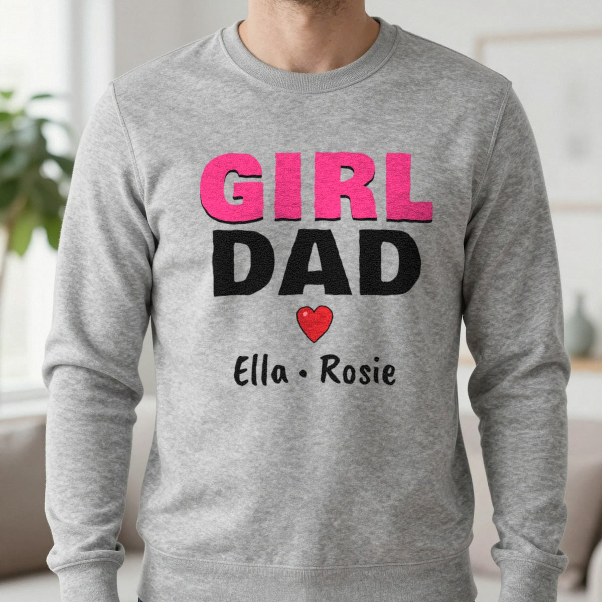 Personalised Girl Dad T-Shirt With Daughters Names Sweatshirt in Sport Grey, worn, our photo