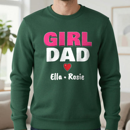 Personalised Girl Dad T-Shirt With Daughters Names Sweatshirt in Forest Green, worn, our photo