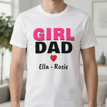 Personalised Girl Dad T-Shirt With Daughters Names T-Shirt in White, worn, our photo