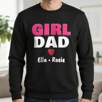 Personalised Girl Dad T-Shirt With Daughters Names Sweatshirt in Black, worn, our photo