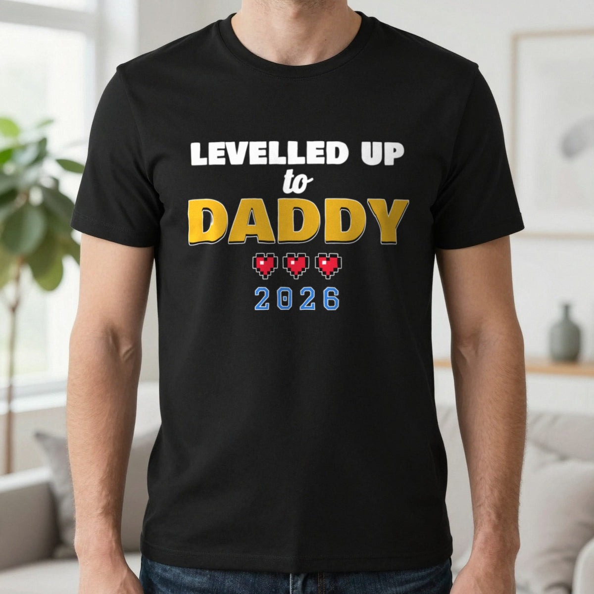 Personalised Levelled Up To Daddy T-Shirt & Sweatshirt T-Shirt in Black, worn, our photo