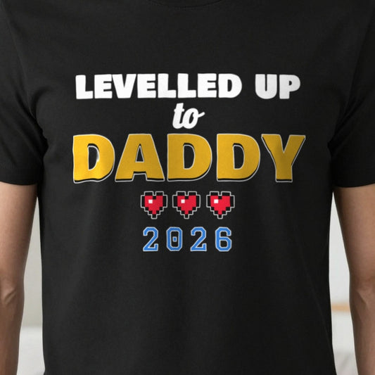 Personalised Levelled Up To Daddy T-Shirt & Sweatshirt print close-up, our photo