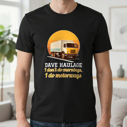 Personalised Haulage T-Shirt & Sweatshirt T-Shirt in Black, worn, our photo