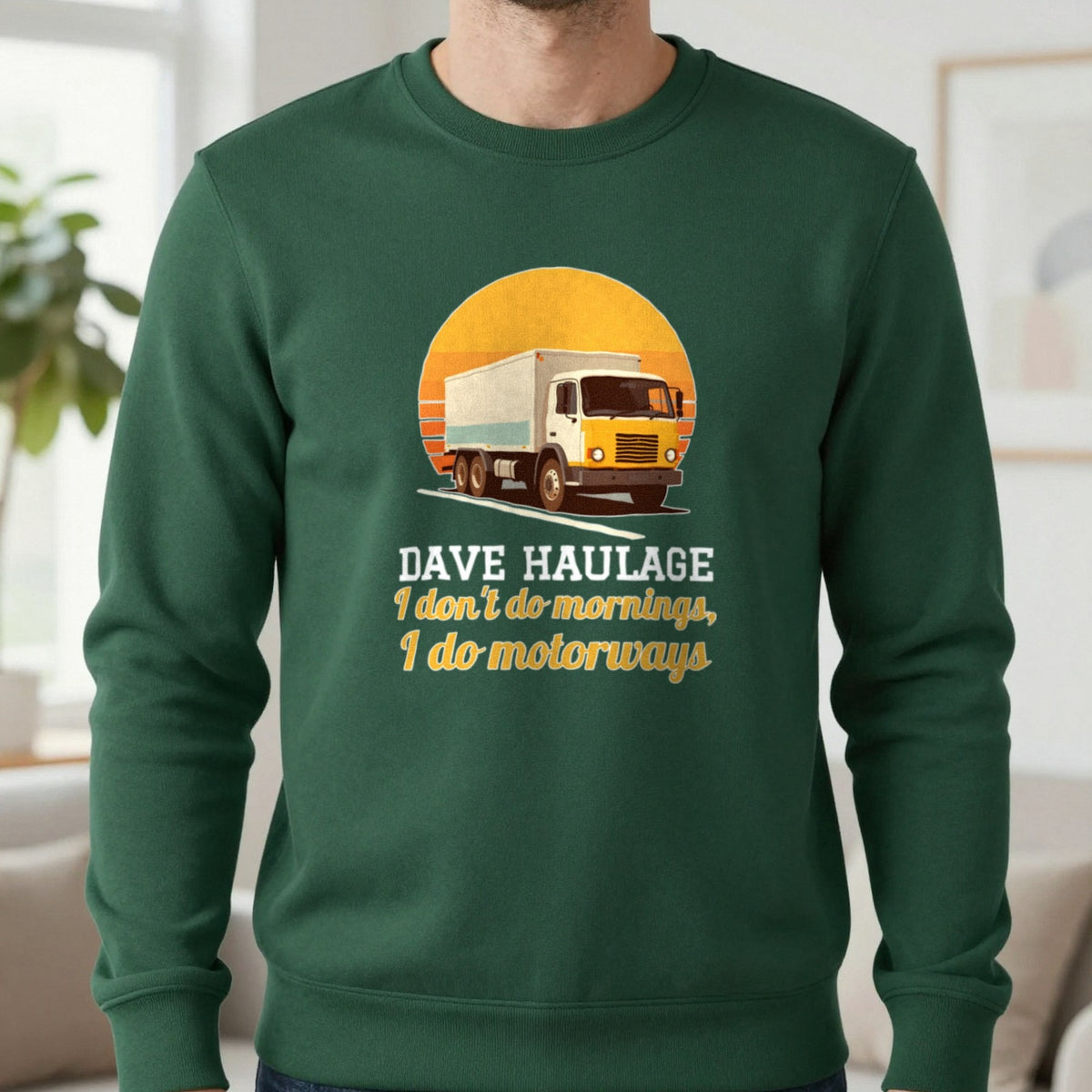Personalised Haulage T-Shirt & Sweatshirt Sweatshirt in Forest Green, worn, our photo