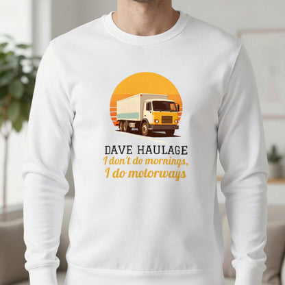 Personalised Haulage T-Shirt & Sweatshirt Sweatshirt in White, worn, our photo