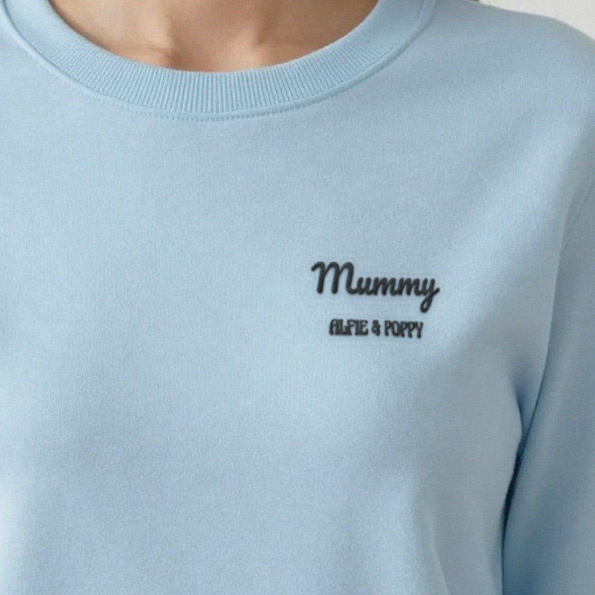 Mummy Sweatshirt with Kids Names, adult sweatshirt in light blue, embroidered