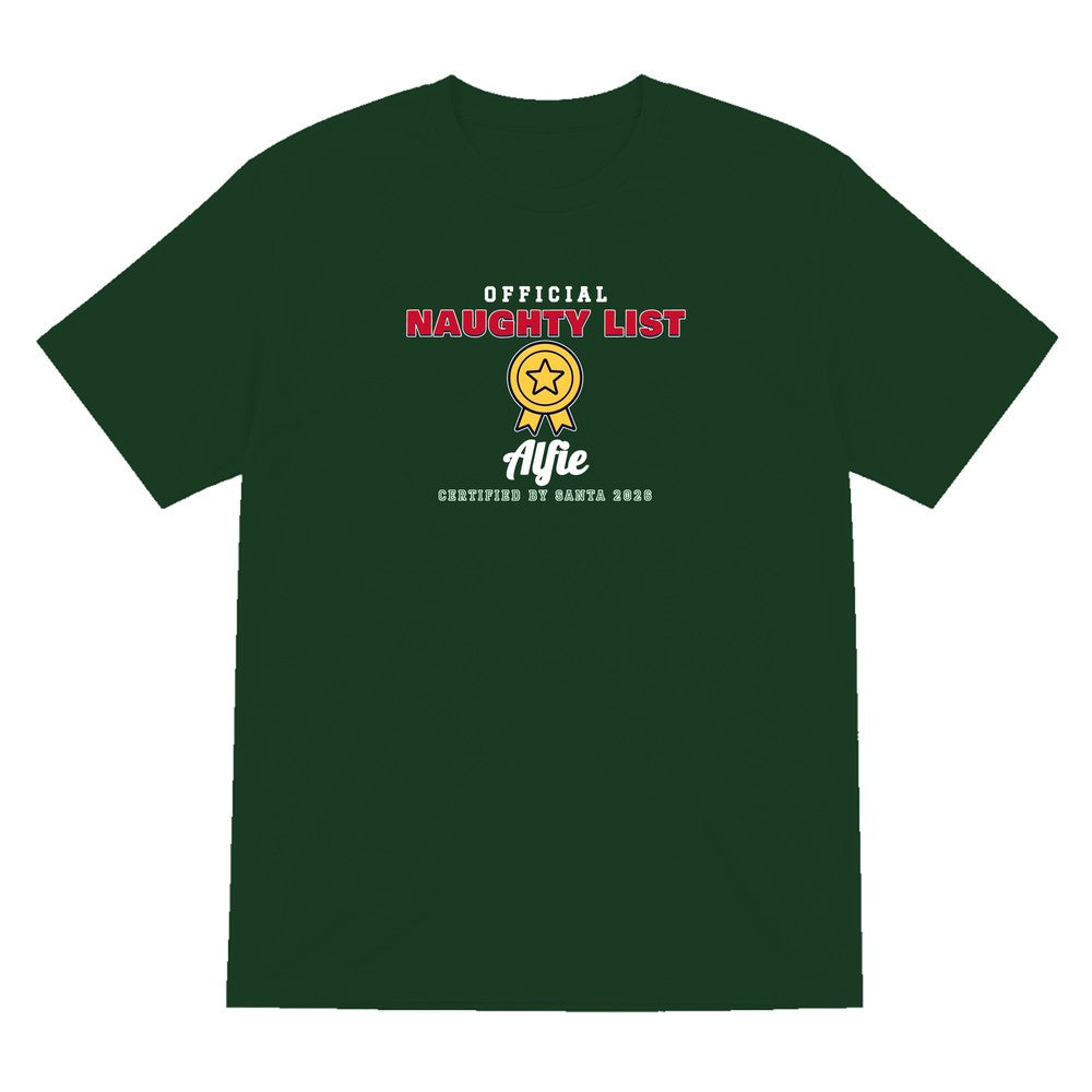 Personalised Nice or Naughty List Christmas Jumper & T-Shirt Naughty T-Shirt in Forest Green