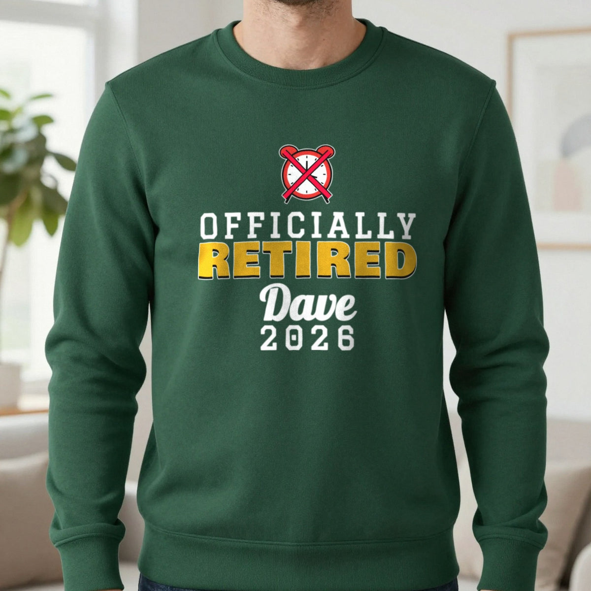 Personalised Officially Retired T-Shirt Sweatshirt in Forest Green, worn, our photo