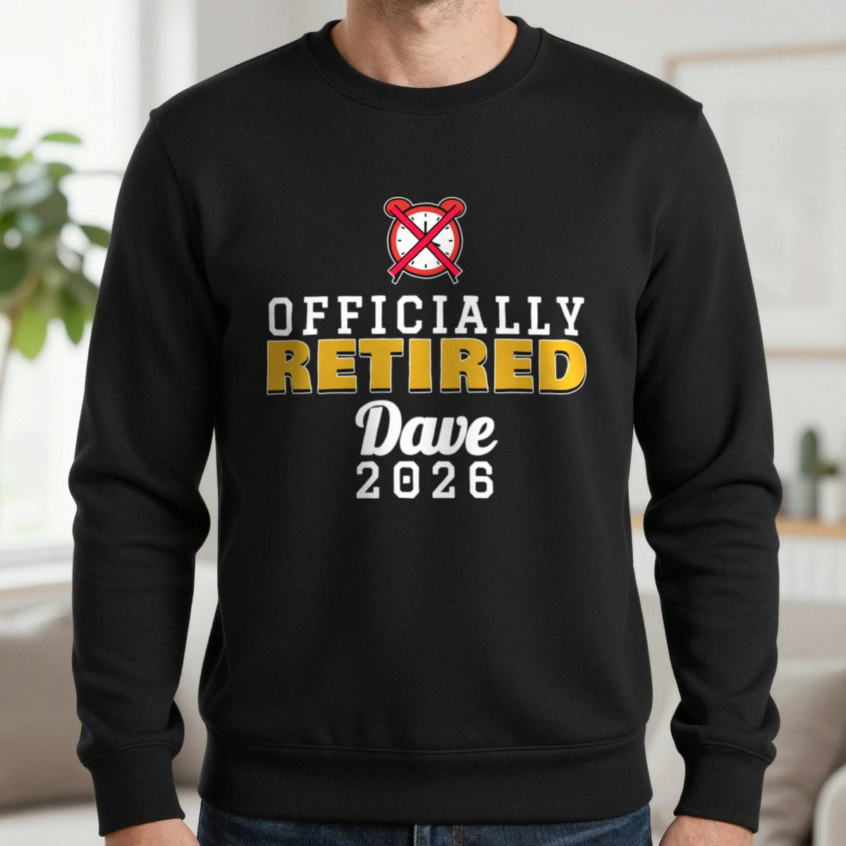 Personalised Officially Retired T-Shirt Sweatshirt in Black, worn, our photo