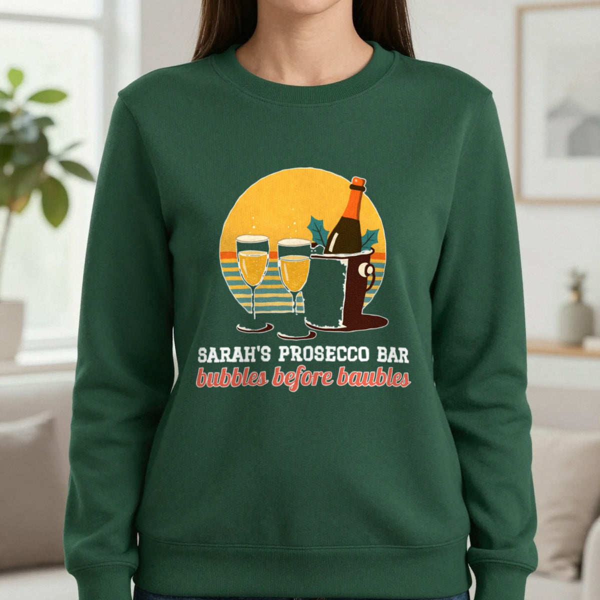 Personalised Prosecco Bar Christmas Jumper & T-Shirt Sweatshirt in Forest Green, worn, our photo
