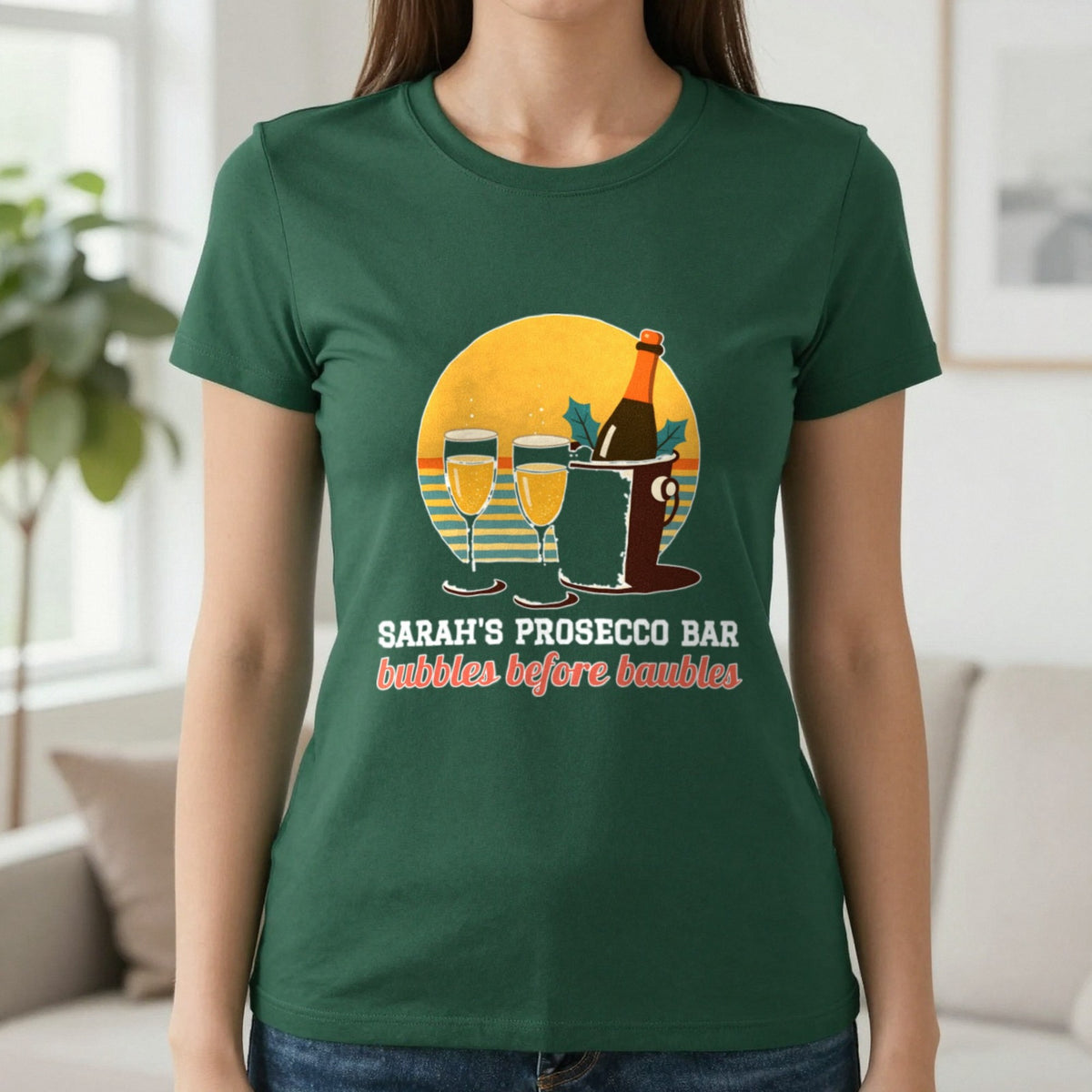 Personalised Prosecco Bar Christmas Jumper & T-Shirt T-Shirt in Forest Green, worn, our photo