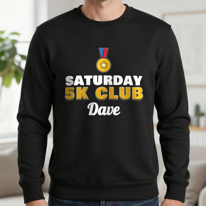 Personalised Saturday 5k Club T-Shirt & Sweatshirt Sweatshirt in Black, worn, our photo