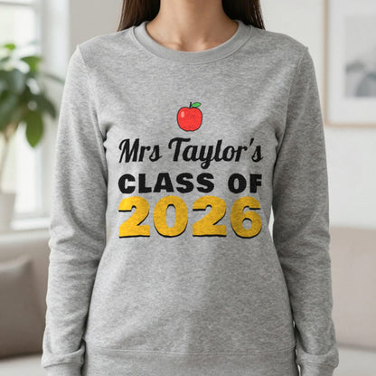Personalised Teacher Class Of 2026 T-Shirt & Sweatshirt Sweatshirt in Sport Grey, worn, our photo