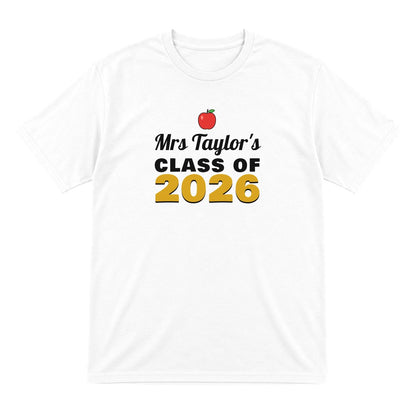 Personalised Teacher Class Of 2026 T-Shirt & Sweatshirt laid flat
