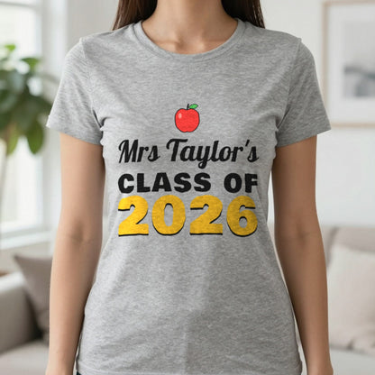 Personalised Teacher Class Of 2026 T-Shirt & Sweatshirt T-Shirt in Sport Grey, worn, our photo