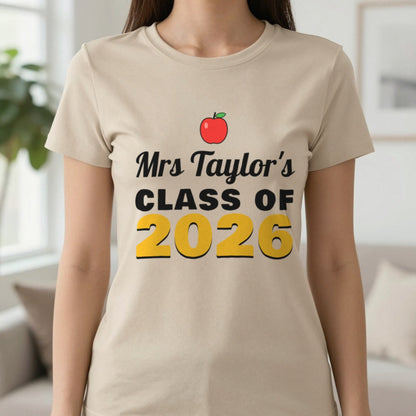Personalised Teacher Class Of 2026 T-Shirt & Sweatshirt T-Shirt in Sand, worn, our photo