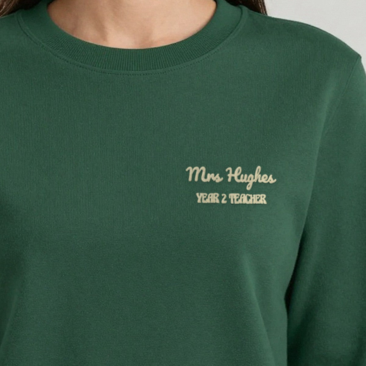 Teacher Sweatshirt with Name, adult sweatshirt in forest green, embroidered