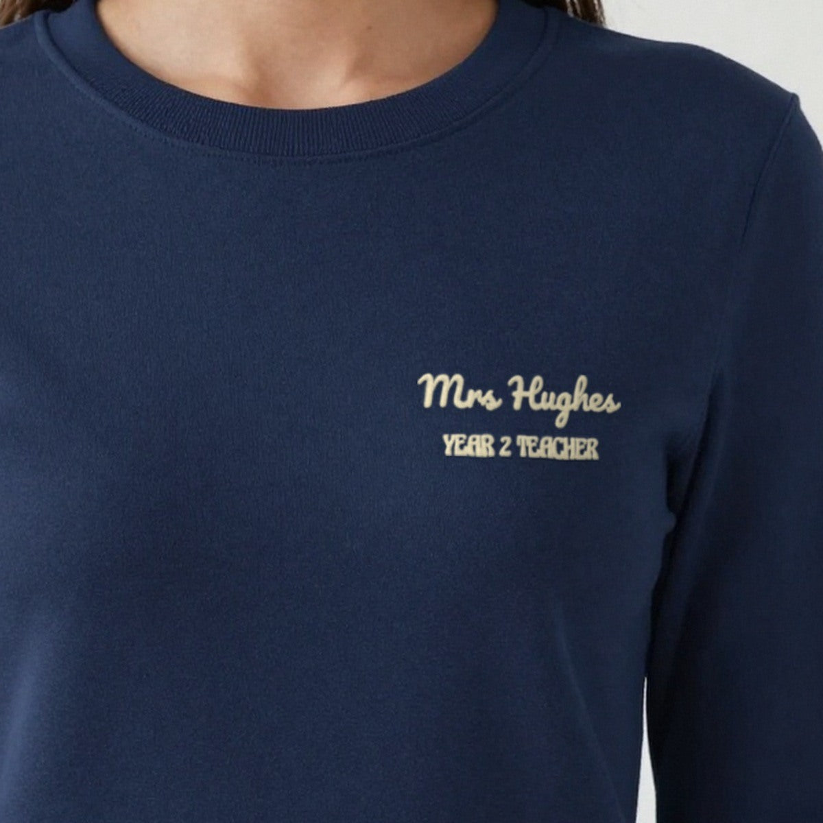 Teacher Sweatshirt with Name, adult sweatshirt in navy, embroidered