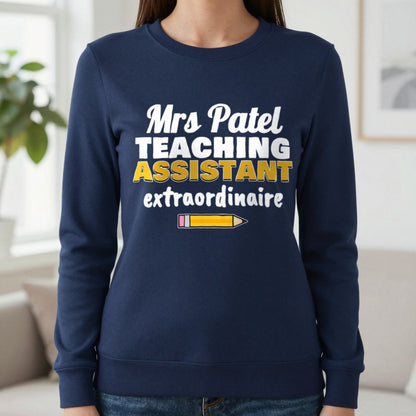 Personalised Teaching Assistant T-Shirt & Sweatshirt Sweatshirt in Navy, worn, our photo
