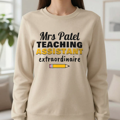 Personalised Teaching Assistant T-Shirt & Sweatshirt Sweatshirt in Sand, worn, our photo