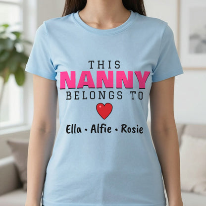 Personalised This Nanny Belongs To T-Shirt & Sweatshirt T-Shirt in Light Blue, worn, our photo