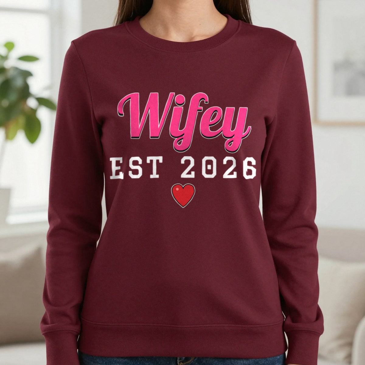 Personalised Wifey Est. T-Shirt Sweatshirt in Maroon, worn, our photo