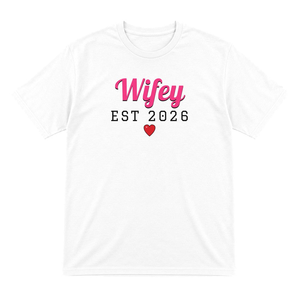 Personalised Wifey Est. T-Shirt laid flat