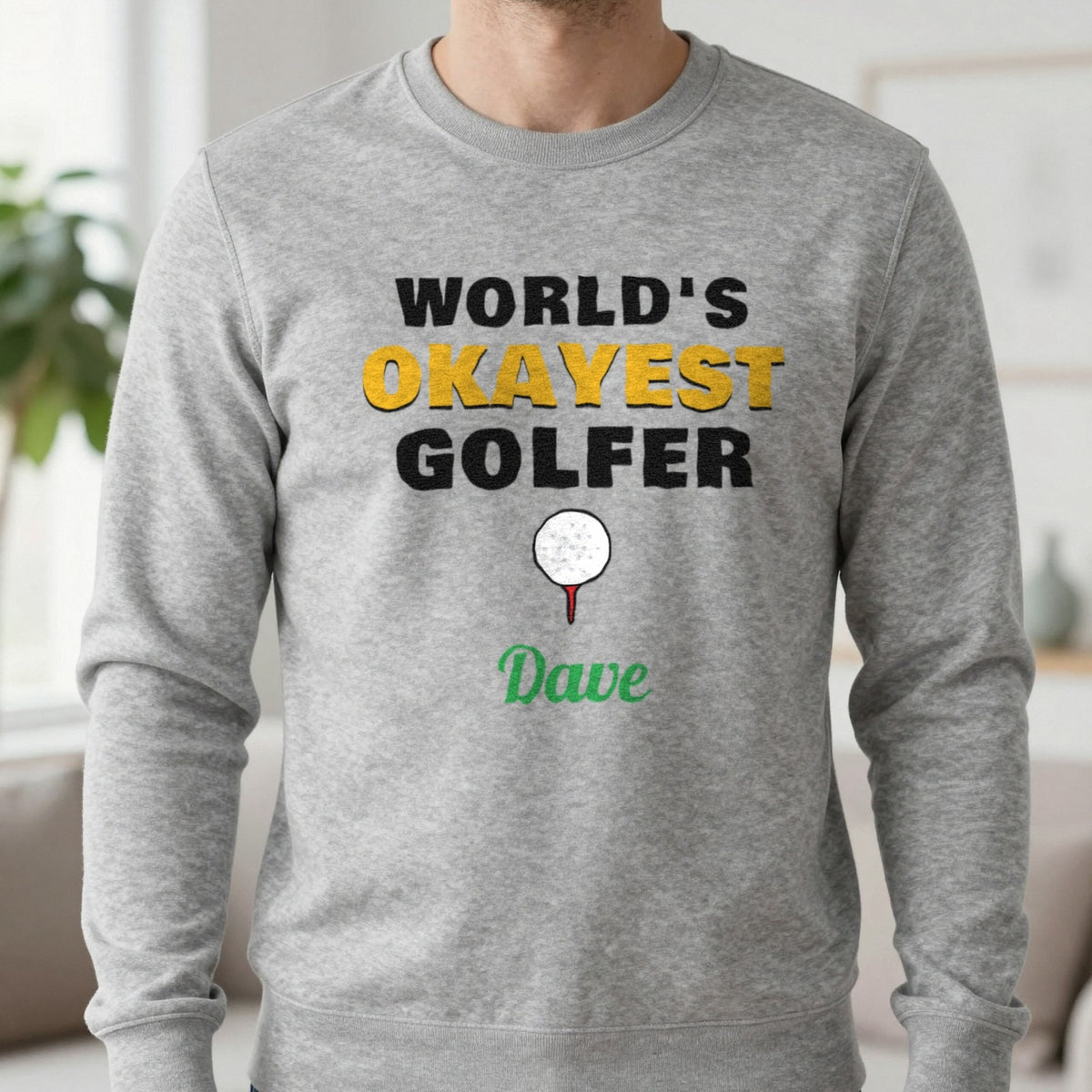 Personalised World's Okayest Golfer T-Shirt & Sweatshirt Sweatshirt in Sport Grey, worn, our photo