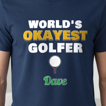 Personalised World's Okayest Golfer T-Shirt & Sweatshirt print close-up, our photo