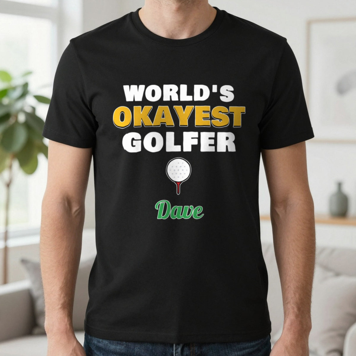 Personalised World's Okayest Golfer T-Shirt & Sweatshirt T-Shirt in Black, worn, our photo